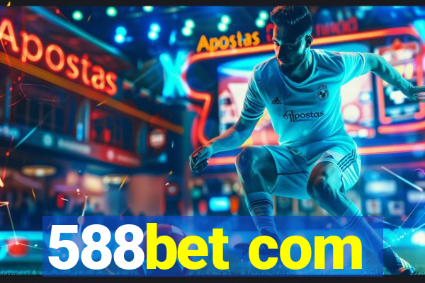 588bet com